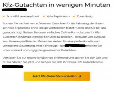 Auszug aus der Werbung. Werbetext mit der Überschrift „Kfz-Gutachten in wenigen Minuten“. Die Vorteile „Schnell & unkompliziert“, „Kein Papierkram“ und „Zuverlässig“ sind mit Häkchen hervorgehoben. Der Text lädt dazu ein, das einfache Online-Formular für eine professionelle Fahrzeugbewertung von zu Hause aus zu nutzen. Am Ende steht ein gelber Button „Jetzt Kfz-Gutachten erstellen“.