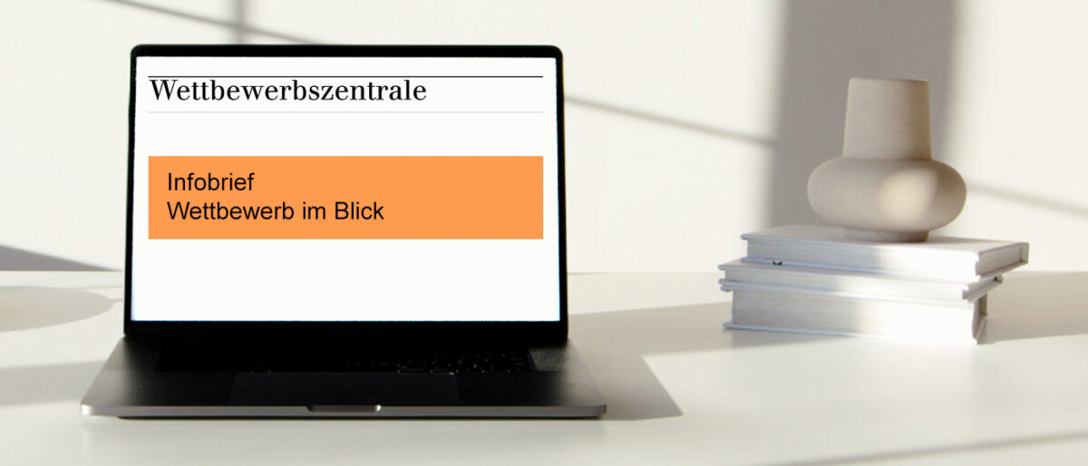Infobrief – Wettbewerb im Blick (14-tägl. Abo)